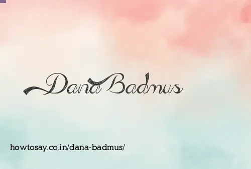 Dana Badmus