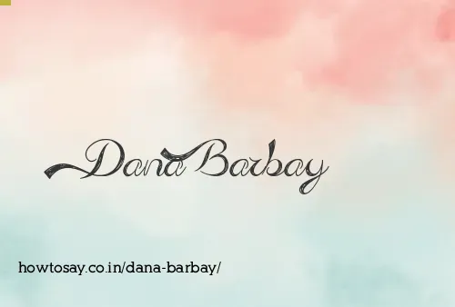 Dana Barbay