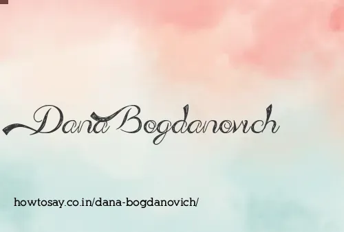 Dana Bogdanovich