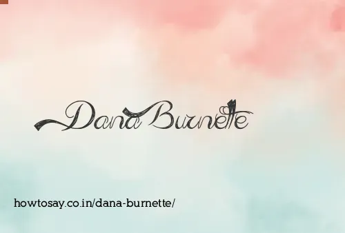 Dana Burnette