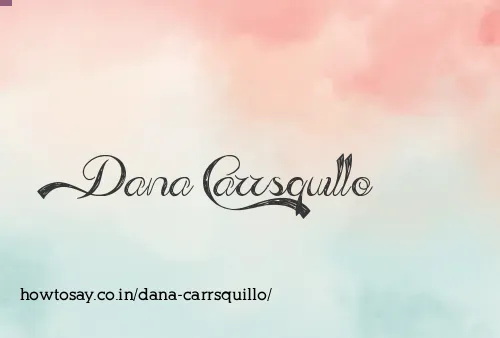 Dana Carrsquillo