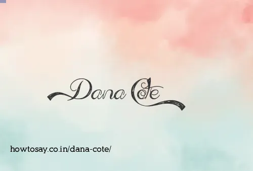 Dana Cote