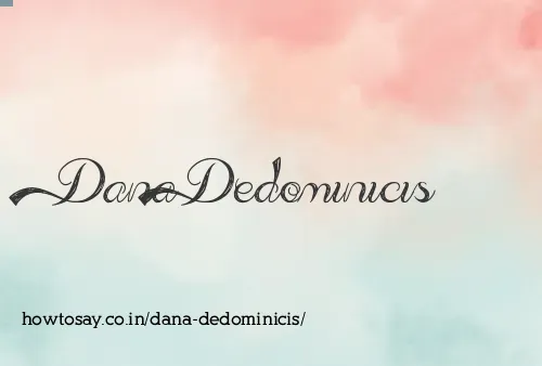 Dana Dedominicis