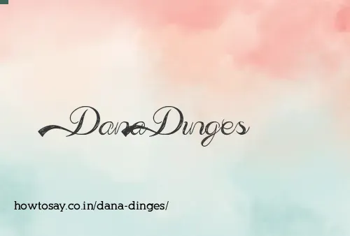 Dana Dinges
