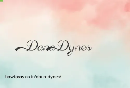 Dana Dynes
