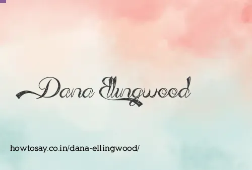 Dana Ellingwood