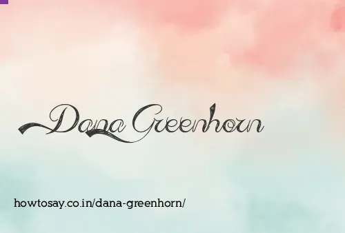 Dana Greenhorn