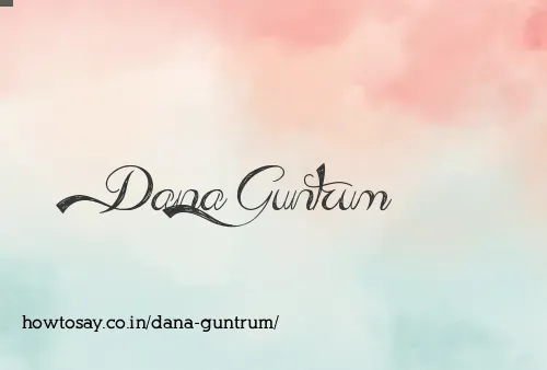 Dana Guntrum