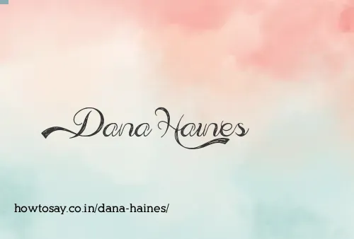 Dana Haines
