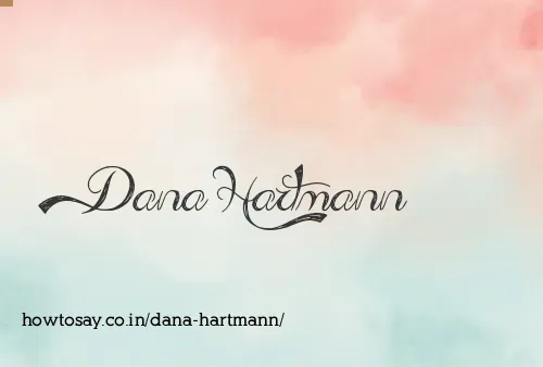 Dana Hartmann