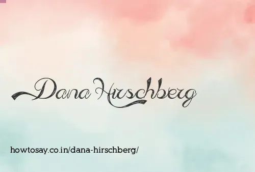Dana Hirschberg