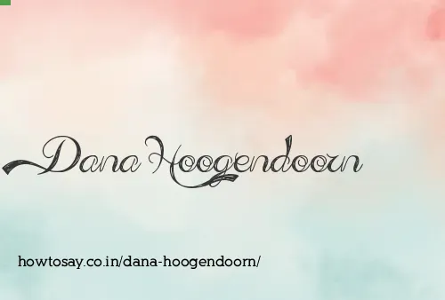 Dana Hoogendoorn
