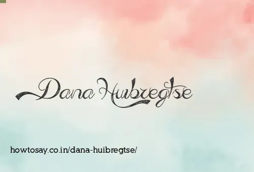 Dana Huibregtse