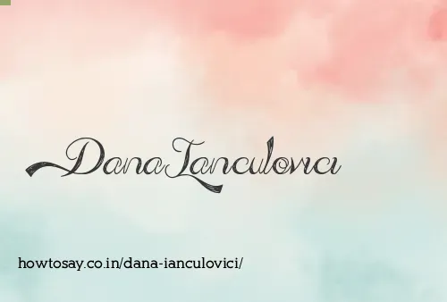 Dana Ianculovici
