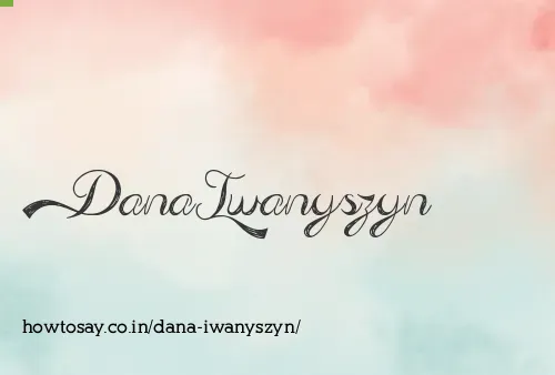 Dana Iwanyszyn