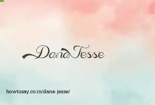 Dana Jesse