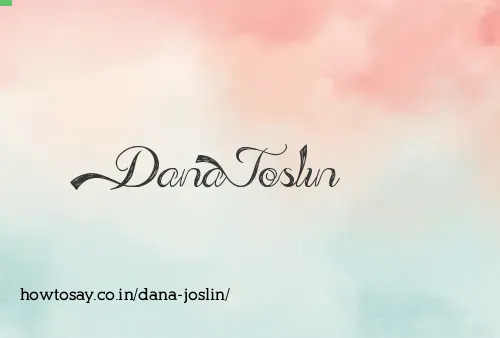Dana Joslin
