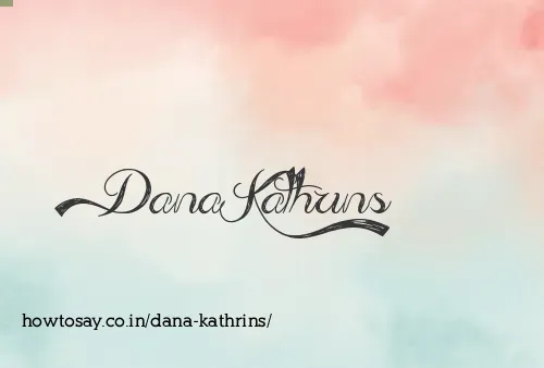 Dana Kathrins