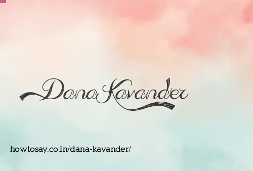 Dana Kavander