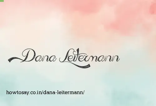 Dana Leitermann