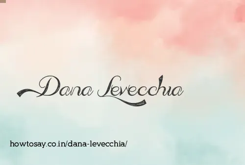 Dana Levecchia