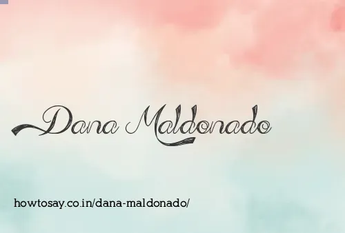 Dana Maldonado