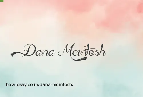 Dana Mcintosh