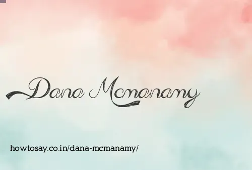 Dana Mcmanamy