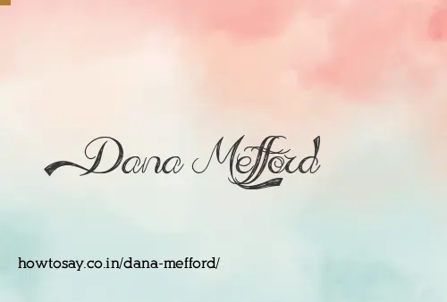 Dana Mefford