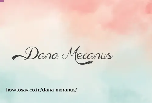 Dana Meranus
