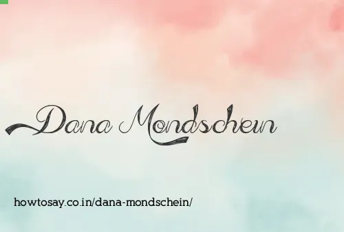 Dana Mondschein