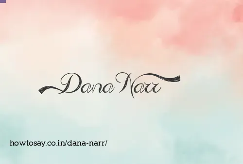 Dana Narr