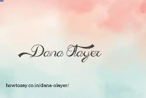 Dana Olayer