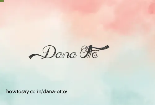 Dana Otto