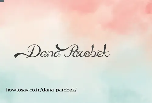 Dana Parobek