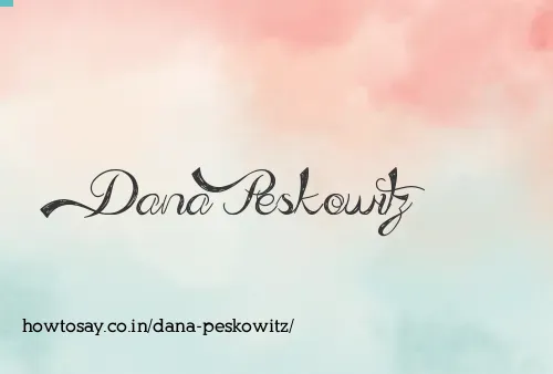 Dana Peskowitz