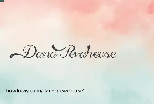 Dana Pevahouse