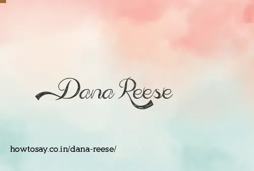 Dana Reese