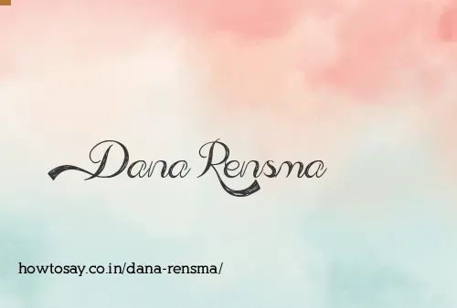Dana Rensma