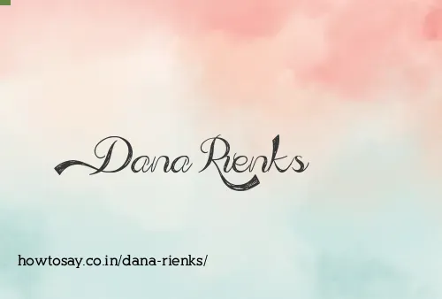 Dana Rienks