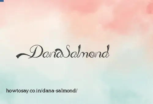 Dana Salmond