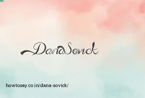 Dana Sovick