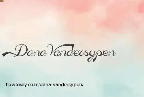 Dana Vandersypen