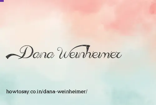 Dana Weinheimer