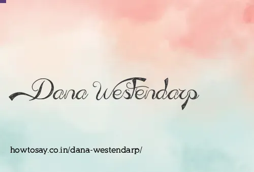 Dana Westendarp