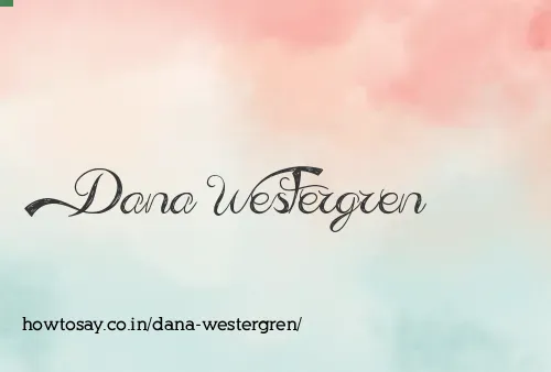 Dana Westergren