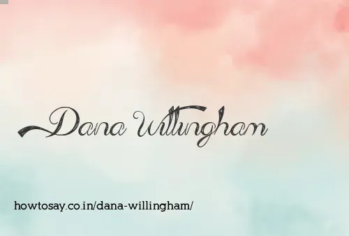 Dana Willingham