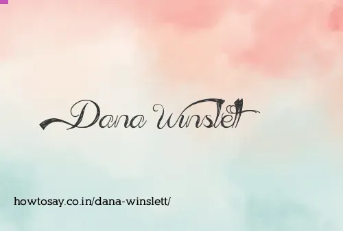 Dana Winslett