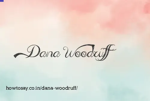 Dana Woodruff