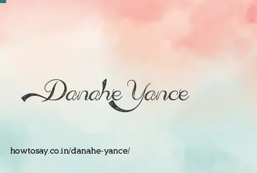 Danahe Yance